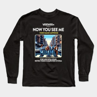 Now You See Me 80s Game Long Sleeve T-Shirt